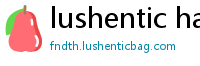 lushentic handbags